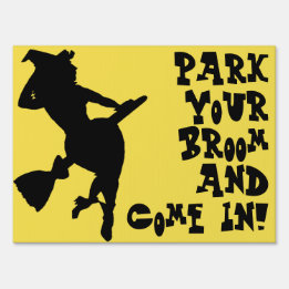 Halloween Bare Witches Park Your Broom Sign