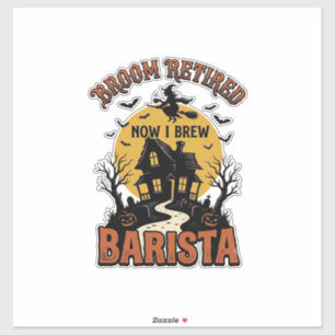 Halloween Barista Shirt Funny Witch Coffee Pun Des Sticker