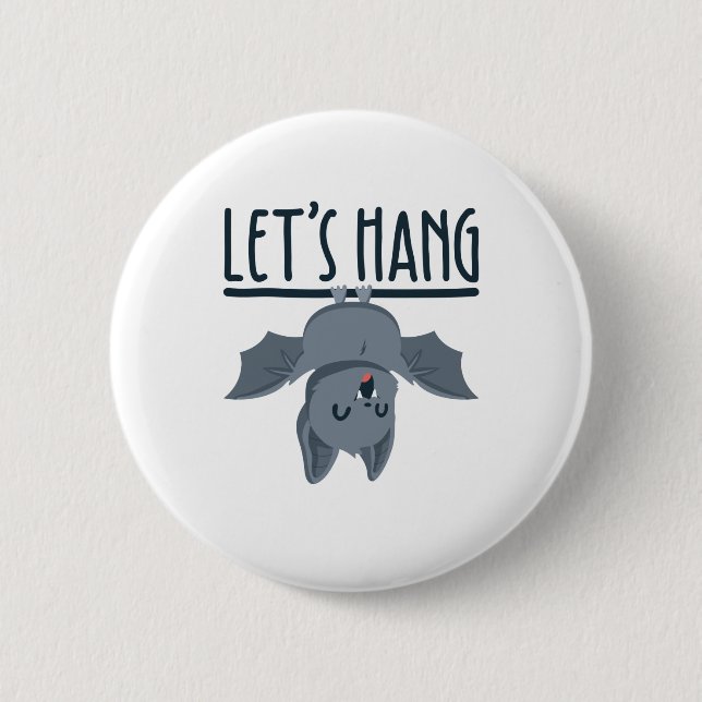 Halloween Bat Cute Spooky Let's Hang Button (Front)