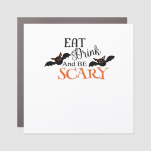 Halloween Bats Be Scary Funny Meme Car Magnet