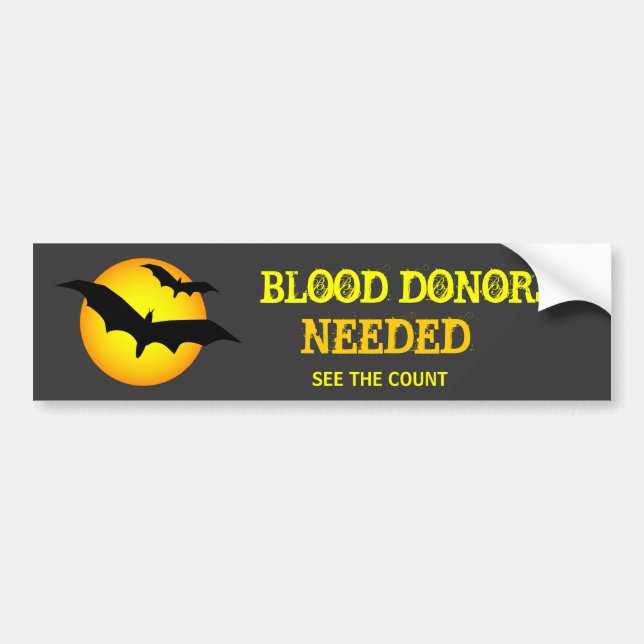 Halloween Bats Blood Donors Needed Bumper Sticker (Front)