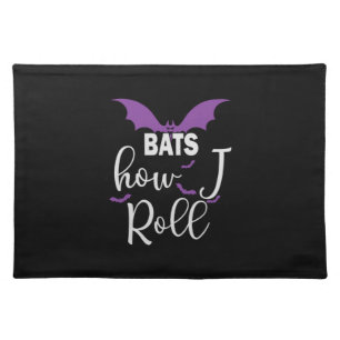 Halloween Bats How I Roll Birthday Cloth Placemat