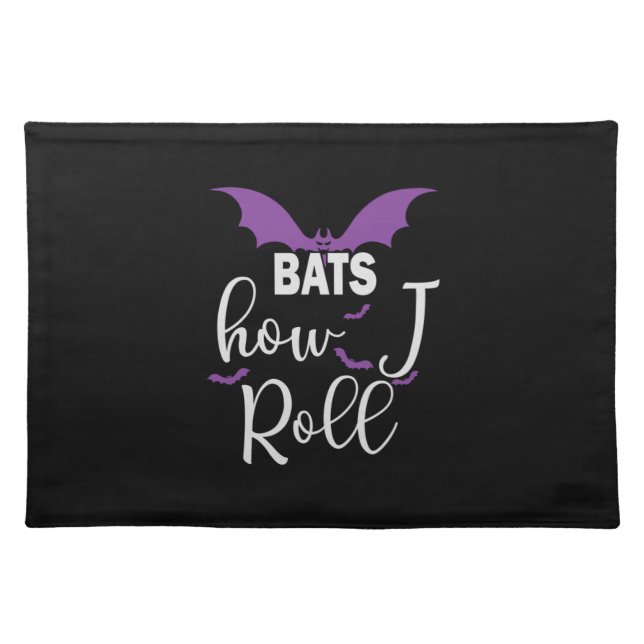 Halloween Bats How I Roll Birthday Cloth Placemat (Front)