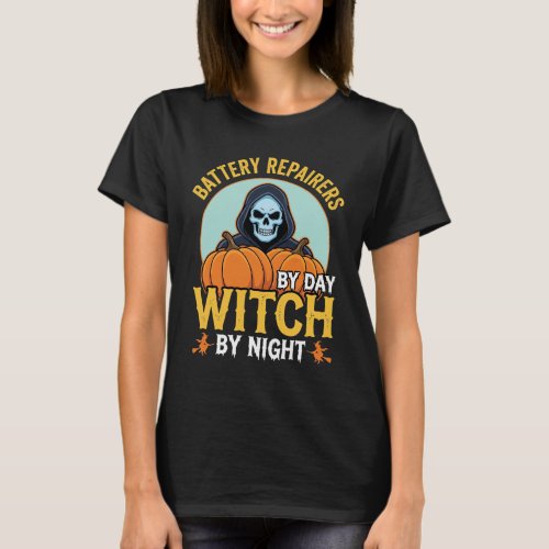 Halloween Battery Repairer Witch By Night Design T-Shirt