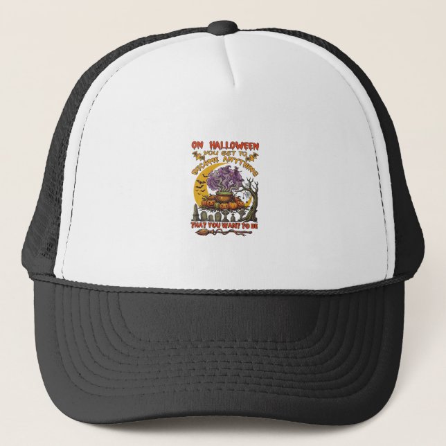 Halloween Become Anything Cauldron Cat Ghost Pumpk Trucker Hat (Front)