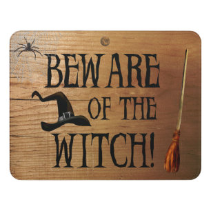 Halloween Beware of The Witch Door Sign