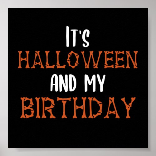 Halloween Birthday 31st October Poster