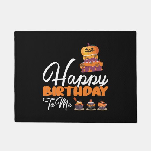 Halloween Birthday Cake Happy Birthday To Me Doormat