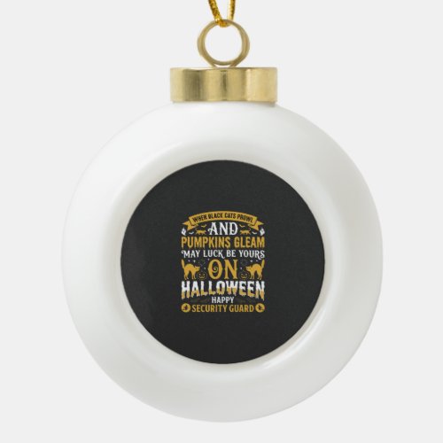 Halloween Black Cats and Pumpkins Security Guard D Ceramic Ball Christmas Ornament