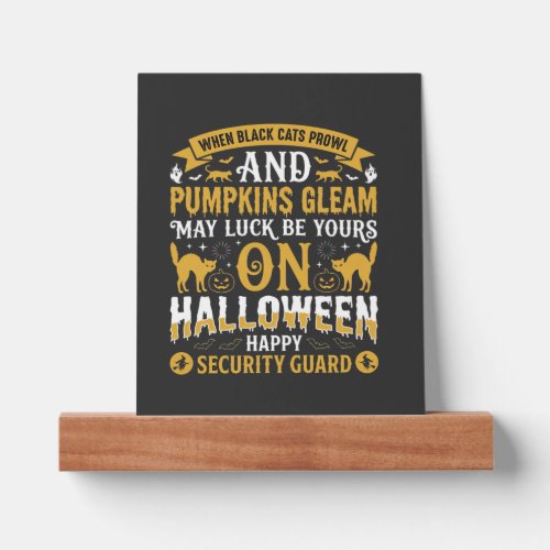Halloween Black Cats and Pumpkins Security Guard D Picture Ledge