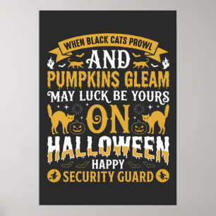 Halloween Black Cats and Pumpkins Security Guard D Poster