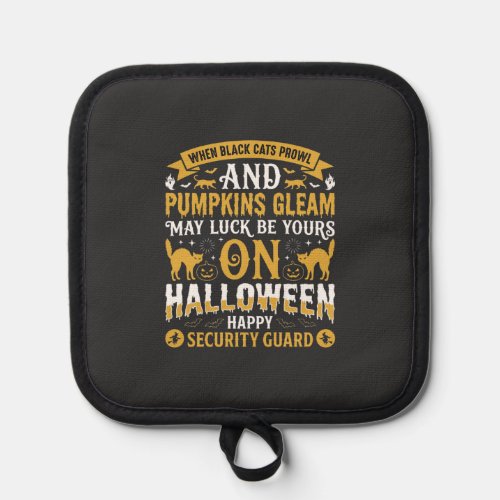 Halloween Black Cats and Pumpkins Security Guard D Pot Holder