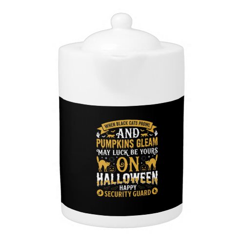 Halloween Black Cats and Pumpkins Security Guard D Teapot