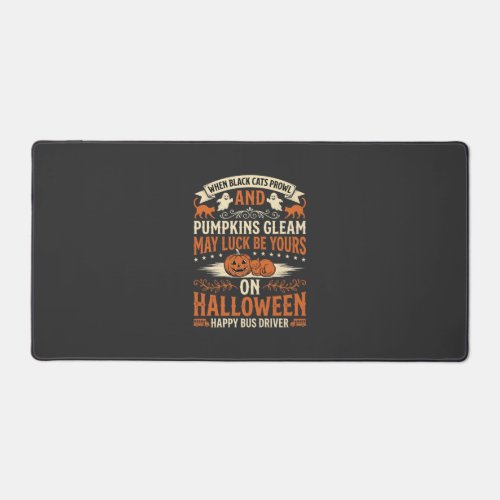 Halloween Black Cats Pumpkin Happy Bus Driver Desi Desk Mat