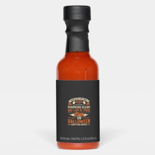Halloween Black Cats Pumpkin Happy Bus Driver Desi Hot Sauces