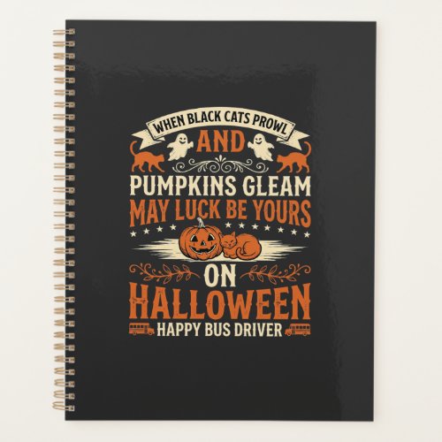 Halloween Black Cats Pumpkin Happy Bus Driver Desi Planner