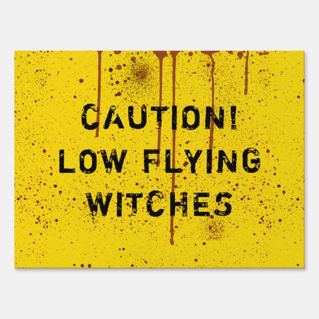 Halloween Blood Splattered Caution Yard Sign (Front)