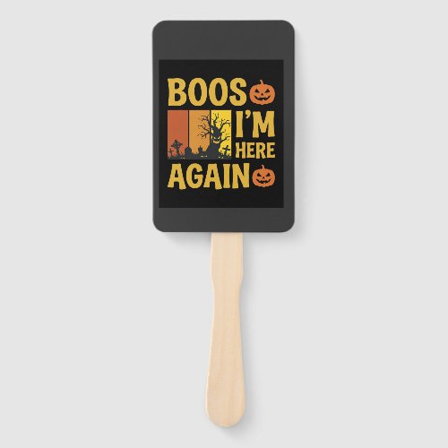 Halloween Boos Im Here Again Retro Graveyard Desig Hand Fan