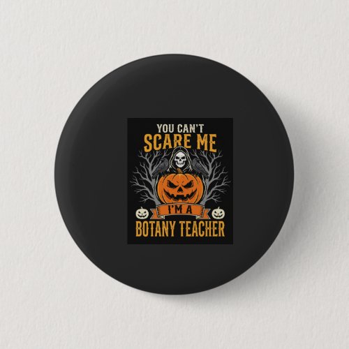 Halloween Botany Teacher Skeleton Pumpkin Design Button