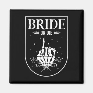 Halloween Bride Or Die Gothic Bachelorette Party M Magnet