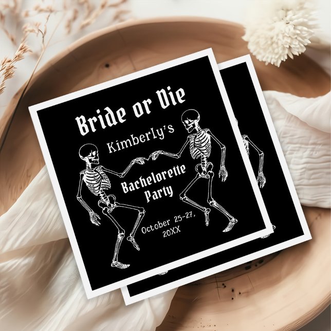 Halloween Bride or Die Skeleton Bachelorette Party Napkins (Creator Uploaded)