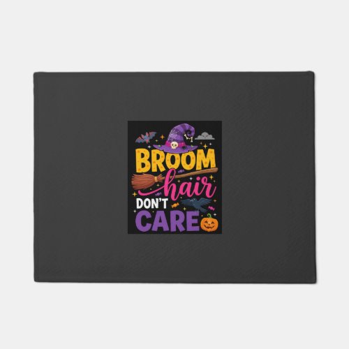 Halloween Broom Hair Don't Care Witch Quote Doormat