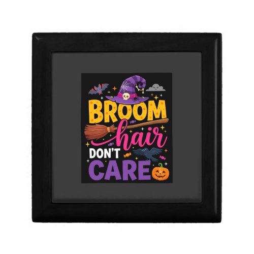 Halloween Broom Hair Don't Care Witch Quote Gift Box