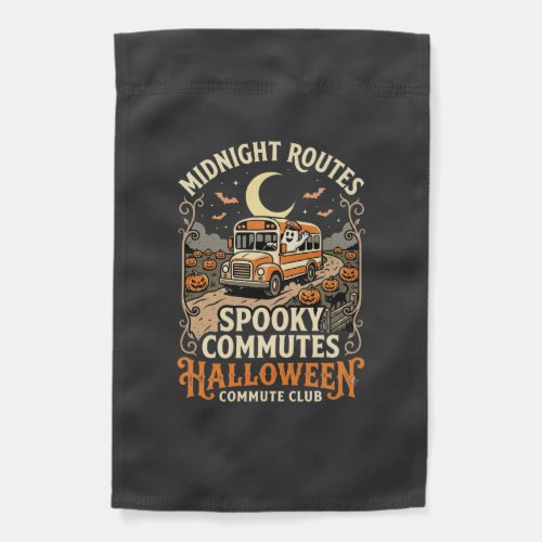 Halloween Bus Driver Midnight Route Garden Flag