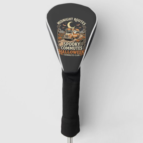 Halloween Bus Driver Midnight Route Golf Head Cover