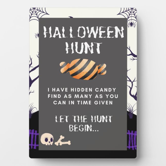 Halloween Candy Hunt Sign  Plaque (Front)