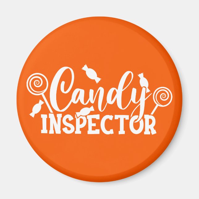 Halloween Candy Inspector Magnet (Front)