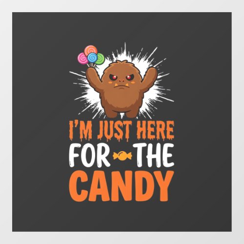 Halloween Candy Monster Quote Design Window Cling