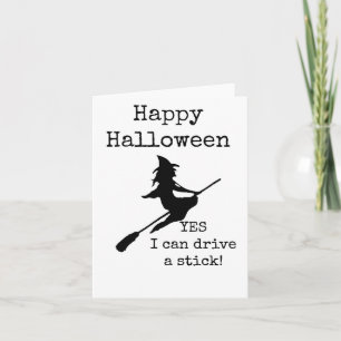 Halloween Card, Sarcastic, Witch, Broomstick  Card