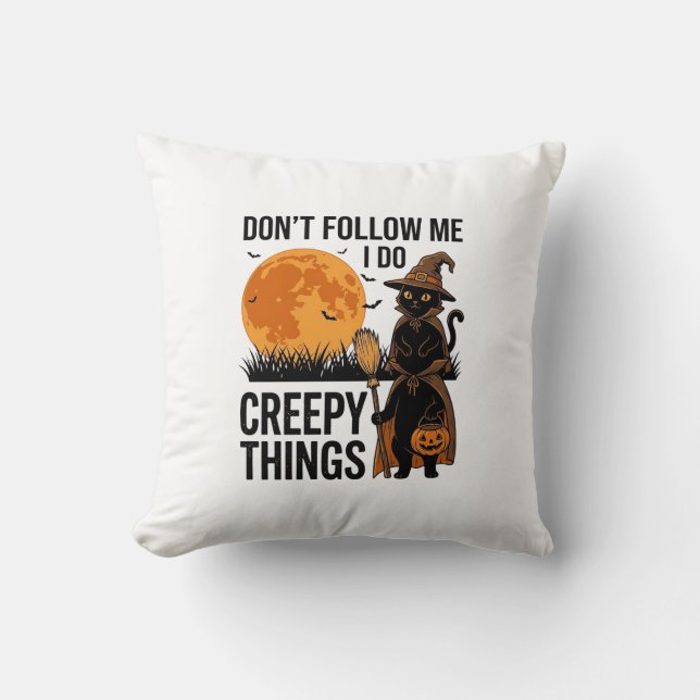 Halloween Cat Creepy Things Funny Witch_1 Throw Pillow (Front)
