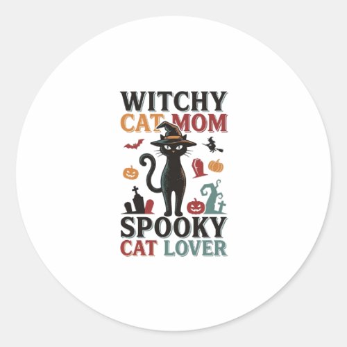 Halloween Cat Mom Vintage Witchy Cat Lover Design_ Classic Round Sticker