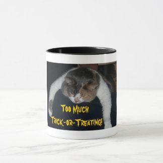 Halloween Cat Too Much Trick or Treating Coffee Mug