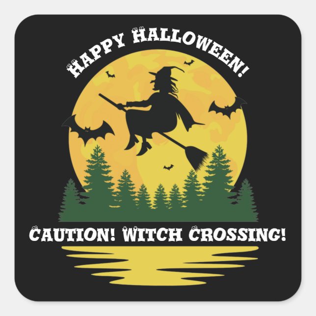 Halloween Caution Witch Crossing Flying Broomstick Square Sticker (Front)