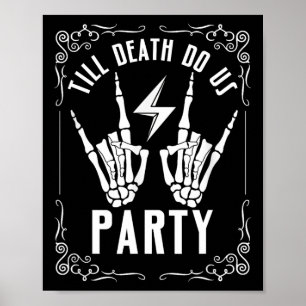 Halloween Chelorette Till Death Do Us Party Skelet Poster