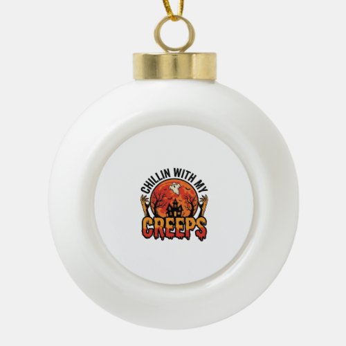 Halloween Chillin With My Creeps Vintage T-Shirt D Ceramic Ball Christmas Ornament