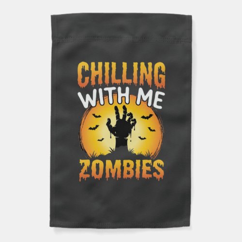 Halloween Chilling With Me Zombies Graphic Garden Flag