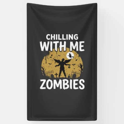 Halloween Chilling With Me Zombies Vintage Graphic Banner