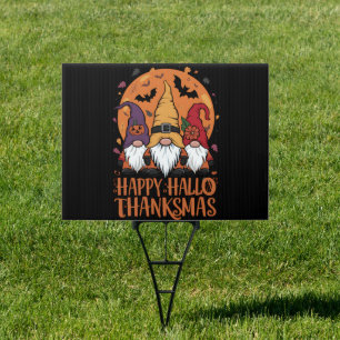 Halloween Christmas Happy HalloThanksMas Gnomes Sign