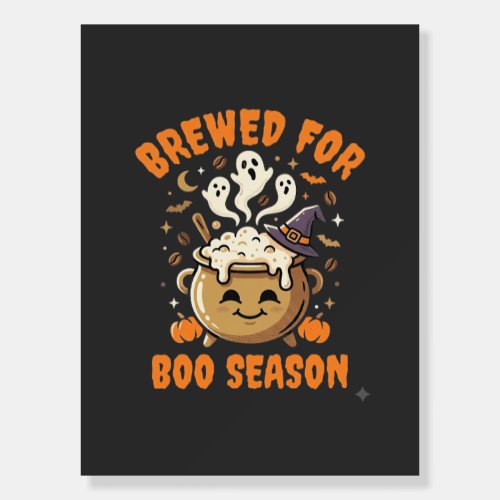 Halloween Coffee Boo Season Foam Board