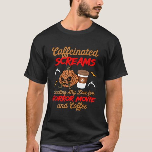 Halloween Coffee Lover Ghost Horror Movie Fans Spo T_Shirt