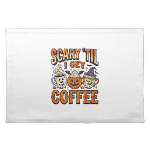 Halloween Coffee Scary Until Coffee Vintage Shirt_ Cloth Placemat