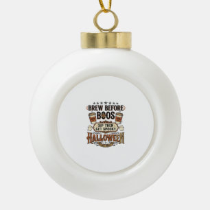 Halloween Coffee Shirt Brew Before Boos Vintage De Ceramic Ball Christmas Ornament