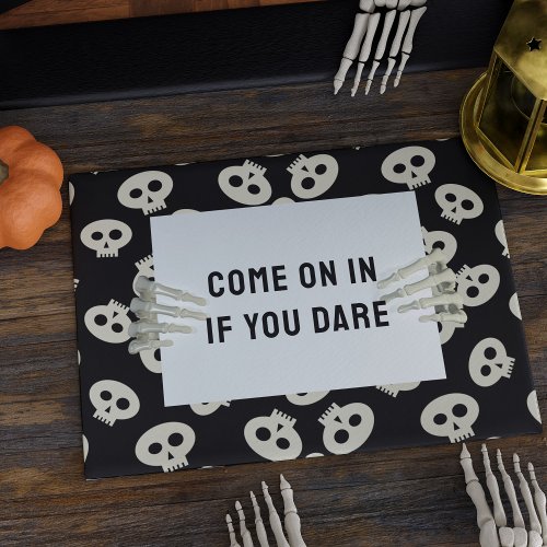 Halloween Come On In If You Dare Cute Skulls Doormat