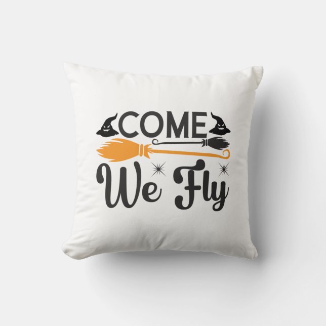 Halloween Come We Fly Birthday Throw Pillow (Front)