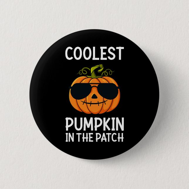 Halloween Coolest Pumpkin In The Patch Boys Girls  Button (Front)