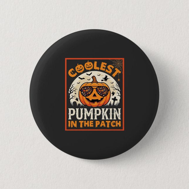 Halloween Coolest Pumpkin in the Patch Sunglasses  Button (Front)
